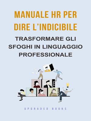 cover image of Manuale HR per dire l'indicibile